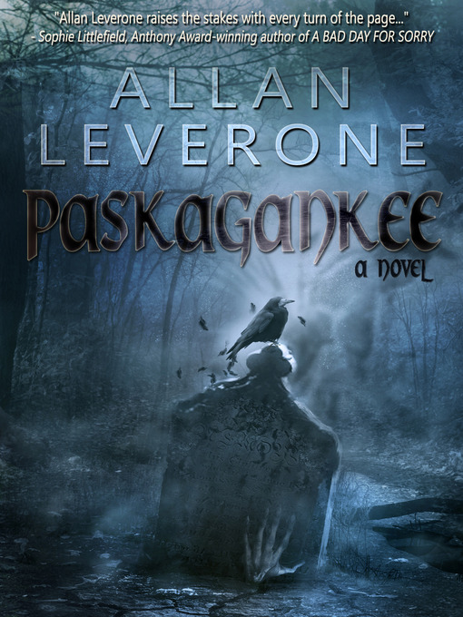 Title details for Paskagankee by Alan Leverone - Available